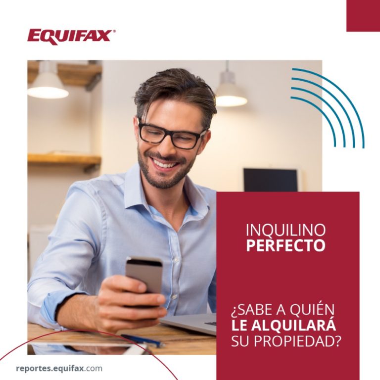 Infocorp – Equifax lanza “Inquilino Perfecto”, un servicio confiable para dueños de viviendas