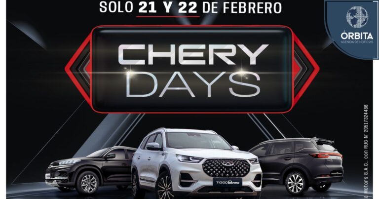 Disfruta de los Chery Days este 21 y 22 de febrero en todo el Perú