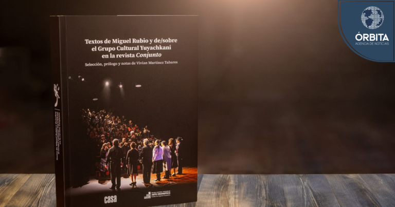 Fondo Editorial Ensad presenta una recopilación de la historia de Yuyachkani en una nueva publicación