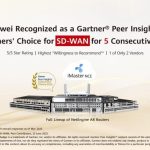 Huawei recibe el reconocimiento ‘Customers’ Choice’ de Gartner por su solución SD-WAN